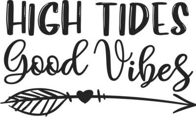 High Tides and Good Vibes