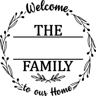 welcome to our home 2
