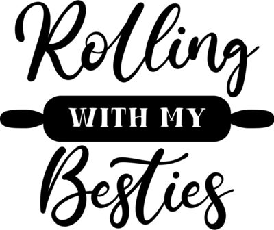 rolling with my besties