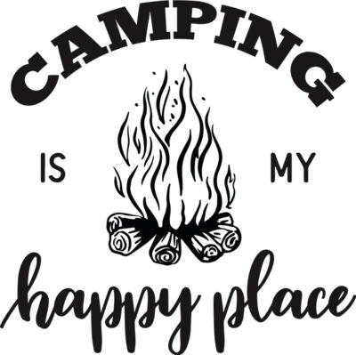 camping is my happy place