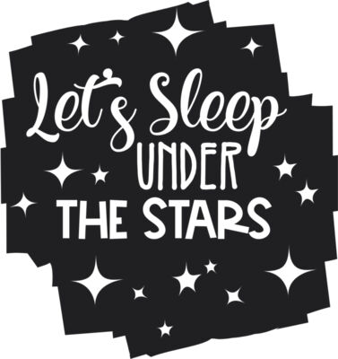 Let s Sleep Under The Stars