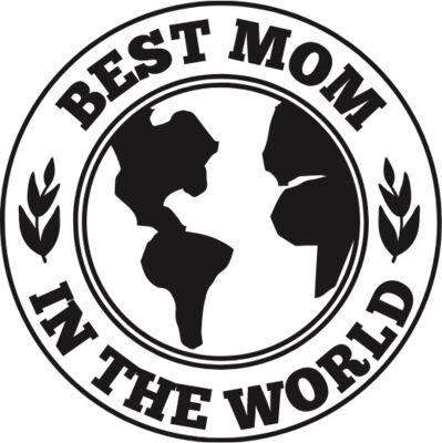 Best Mom in the World
