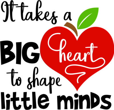 It takes a big heart to shape little minds