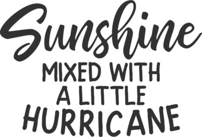 Sunshine mixed with hurricane