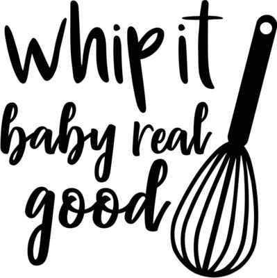 whip it baby real good