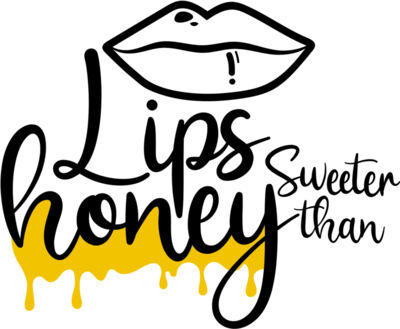 lips sweeter than honey