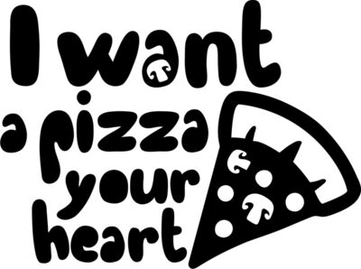 i want a pizza your heart